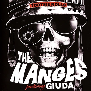 The Manges - Tootsie Rolls Feat. Giuda