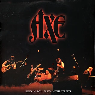 Axe - Rock'n'roll Party In The Streets-The Best Of