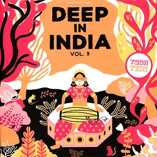 Todh Teri - Deep In India Volume 9