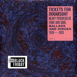 V.A. - Tickets For Doomsday: Heavy Psychedlic Black Friday Record Store Day 2021 Edition