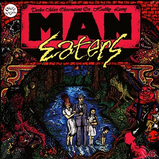 Man-Eaters - Twelve More Observations On Healthy Living Colored Vinyl Edition