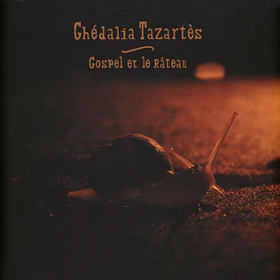 Ghédalia Tazartès - Gospel Et Le Râteau