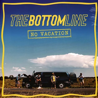 Bottom Line - No Vacation
