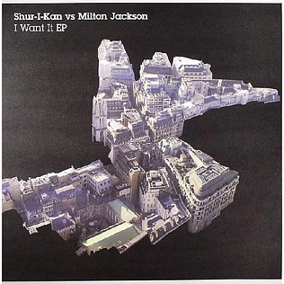 Shur-i-kan vs. Milton Jackson - I Want It EP