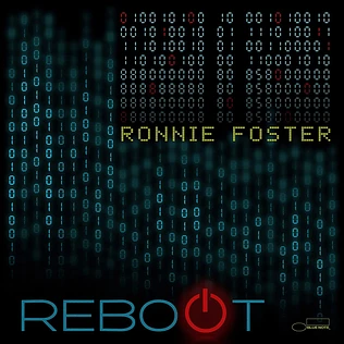 Ronnie Foster - Reboot