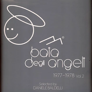 Daniele Baldelli presents - Baia Degli Angeli 77-78 Volume 2