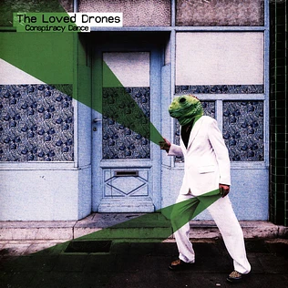 The Loved Drones - Conspiracy Dance