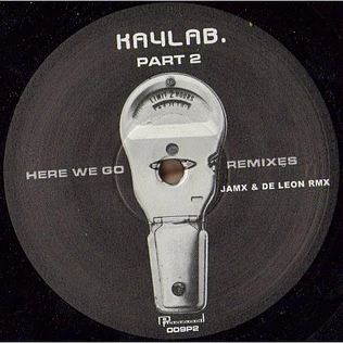 Kaylab - Here We Go (Remixes)