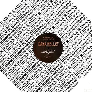 Dana Kelley - Alpha Black Vinyl Edition