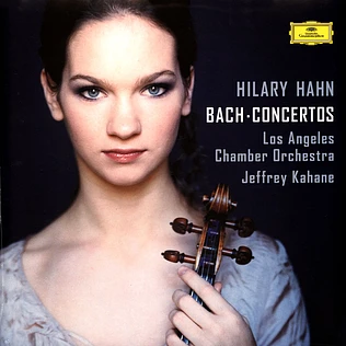 Hilary Kahane Hahn - J.S.Bach: Violin Concertos First Time On