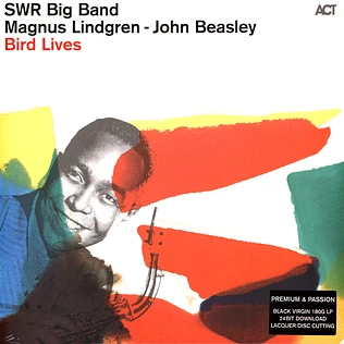 SWR Big Band - Magnus Lindgren - John Beasley - Bird Lives - The Charlie Parker Project