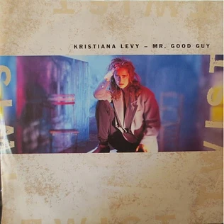 Kristiana Levy - Mr. Good Guy