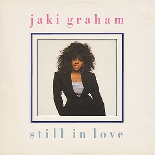 Jaki Graham - Still In Love