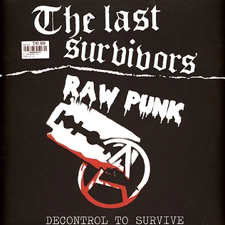 The Last Survivors - Decontrol To Survive