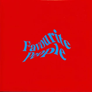Favourite People - Favourite People Hazy Red Vinyl Edition