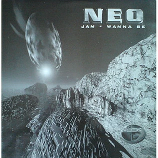 Neo - Jam / Wanna Be