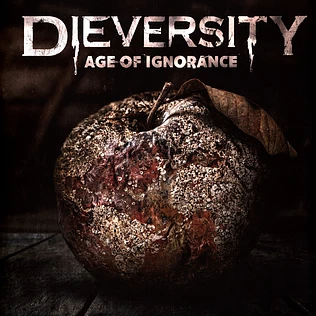 Dieversity - Age Of Ignorance Black Vinyl Edition