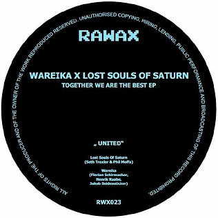 Wareika x Lost Souls Of Saturn - Together We Are The Best EP