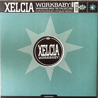 Xelcia - Workbaby!