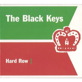 The Black Keys - Hard Row