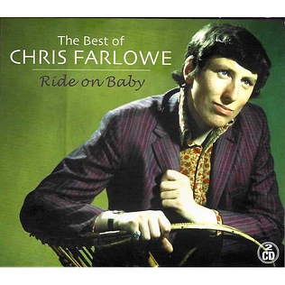 Chris Farlowe - Ride On Baby (The Best Of Chris Farlowe)