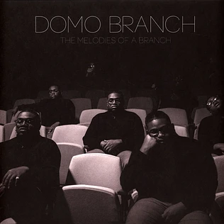 Domo Branch - The Melodies Of A Branch
