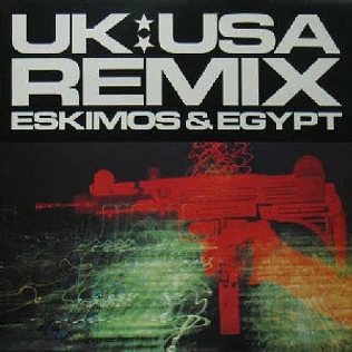 Eskimos & Egypt - UK:USA Remix