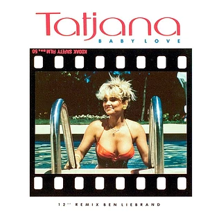 Tatjana - Baby Love (12" Remix Ben Liebrand)