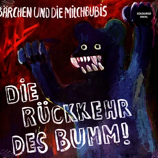 Bärchen Und Die Milchbubis - Die Rückkehr Des Bumm! Colored Vinyl Edition