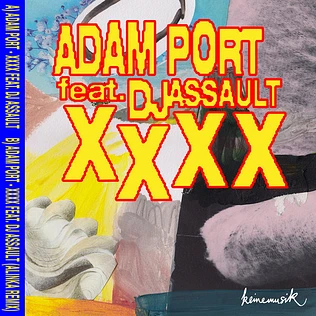 Adam Port Feat. DJ Assault - XXXX
