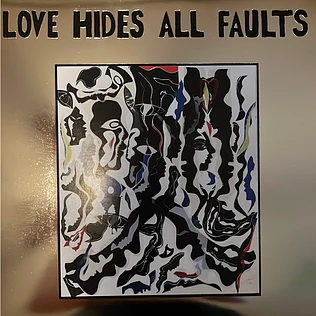 V.A. - Love Hides All Faults