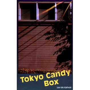 Lex (de Kalhex) - Tokyo Candy Box Yellow Tape Edition