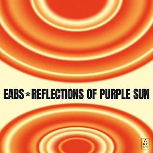 Eabs - Reflections Of Purple Sun