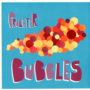 Proleter - Bubbles