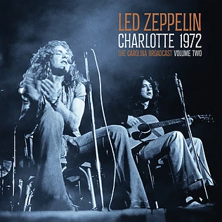 Led Zeppelin - Charlotte 1972 Vol.2 Black Vinyl Edition