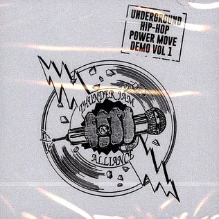 Thunder Jam Alliance - Underground Hip Hop Power Move 1