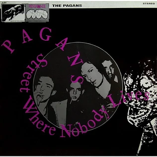 Pagans - Street Where Nobody Lives
