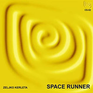 Zeljko Kerleta - Space Runner