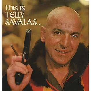 Telly Savalas - This Is Telly Savalas...