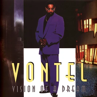 Vontel - Vision Of A Dream Purple / Yellow Vinyl Edition