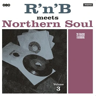 V.A. - R'n'B Meets Northern Soul Volume 3