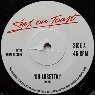 Sex On Toast - Oh Loretta!