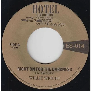 Willie Wright - Right On For The Darkness / Africa