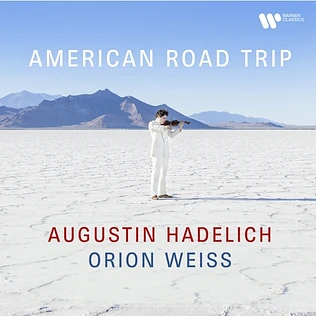 Augustin Hadelich / Orion Weiss - American Road Trip