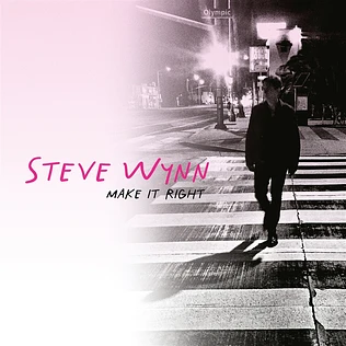 Steve Wynn - Make It Right Black Vinyl Edition