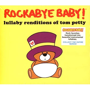 Rockabye Baby! - Lullaby Renditions Of Tom Petty