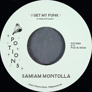 Sam I Am Montolla - I Get My Funk