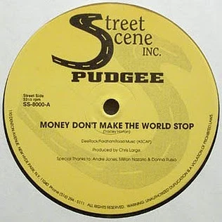 Pudgee Tha Phat Bastard - Money Don't Make The World Stop (Remix) / History