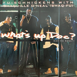 Fu-Schnickens With Shaquille O'Neal - What's Up Doc? (Can We Rock?)