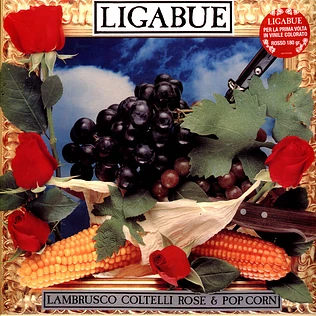 Ligabue - Lambrusco Coltelli Rose & Popcorn